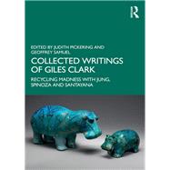 Collected Writings of Giles Clark