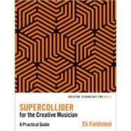 SuperCollider for the Creative Musician