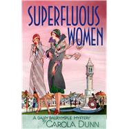Superfluous Women A Daisy Dalrymple Mystery