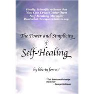 The Power and Simplicity of Self-Healing