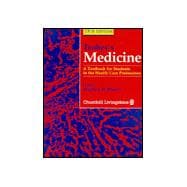 Toohey's Medicine : A Textbook for Students in the Health Care Professions