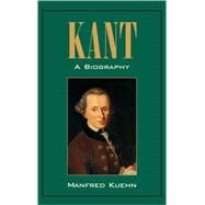 Kant: A Biography