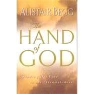 The Hand of God Finding His Care in All Circumstances