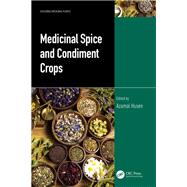 Medicinal Spice and Condiment Crops
