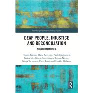 Deaf People, Injustice and Reconciliation