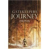 Gatekeepers Journey