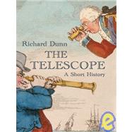 The Telescope; A Short History
