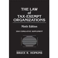 The Law of Tax-Exempt Organizations, 9th Edition 2010 Cumulative Supplement