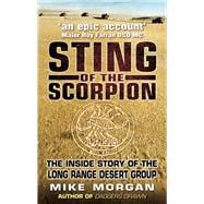 Sting of the Scorpion The Inside Story of the Long Range Desert Group