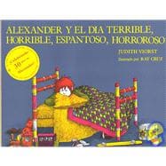 Alexander and the Terrible, Horrible, No Good, Very Bad Day/Alexander y El Da Te