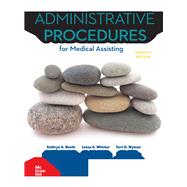 Medical Assisting: Administrative Procedures [Rental Edition]