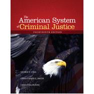 The American System of Criminal Justice, 14th Edition