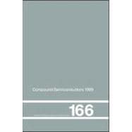 Compound Semiconductors 1999: Proceedings of the 26th International Symposium on Compound Semiconductors, 23-26th August 1999, Berlin, Germany