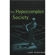 The Hypercomplex Society