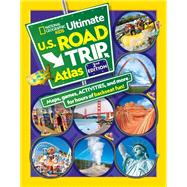 National Geographic Kids Ultimate U.S. Road Trip Atlas, 2nd Edition book cover, ISBN 9781426337048