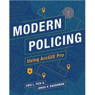 Modern Policing Using ArcGIS Pro