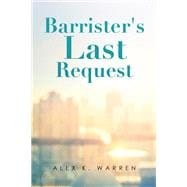 Barrister's Last Request
