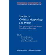 Studies in Övdalian Morphology and Syntax: New Research on a Lesser-Known Scandinavian Language