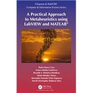 A Practical Approach to Metaheuristics Using Labview and Matlab