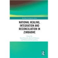 National Healing, Integration and Reconciliation in Zimbabwe