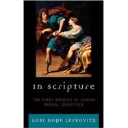 In Scripture The First Stories of Jewish Sexual Identities
