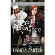 Peer Pleasure : A Novel