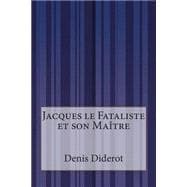 Jacques Le Fataliste Et Son Maetre