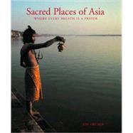 Sacred Places of Asia