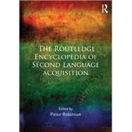 The Routledge Encyclopedia of Second Language Acquisition