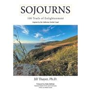 Sojourns: 100 Trails of Enlightenment