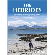 The Hebrides 50 Walking and Backpacking Routes