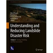 Understanding and Reducing Landslide Disaster Risk