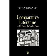 Comparative Literature : A Critical Introduction