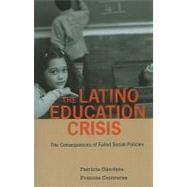 The Latino Education Crisis