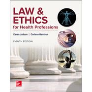 GEN COMBO LOOSELEAF LAW & ETHICS FOR HEALTH PROFESSIONS; CONNECT ACCESS CARD