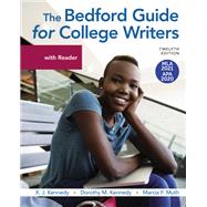The Bedford Guide for College Writers with Reader, with 2020 APA and 2021 MLA Update