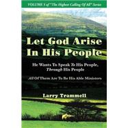 Volume : LET GOD ARISE in HIS PEOPLE--He Wants to Speak to His People, Through His People