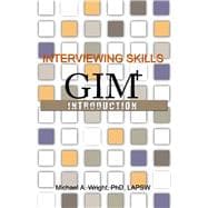 Interviewing Skills: GIM+ Introduction