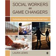 Social Workers As Game Changers