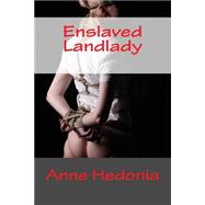 Enslaved Landlady