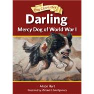 Darling, Mercy Dog of World War I