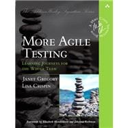 More Agile Testing  Learning Journeys for the Whole Team