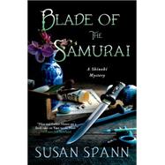 Blade of the Samurai A Shinobi Mystery