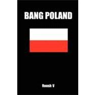 Bang Poland