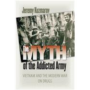 The Myth of the Addicted Army