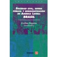 Sociedad civil, esfera pública y democratización en América Latina : Brasil