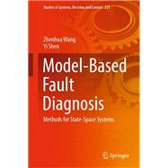 Model-Based Fault Diagnosis