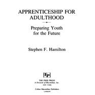 Apprenticeship for Adulthood,9780029137055
