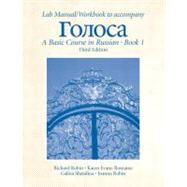 Lab Manual/Workbook to accompany Golosa: Basic Course in Russian Book 1 (Russian Edition)
