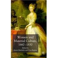 Women and Material Culture, 1660-1830,9780230007055
